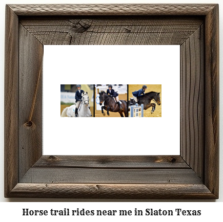 horse trail rides near me in Slaton, Texas